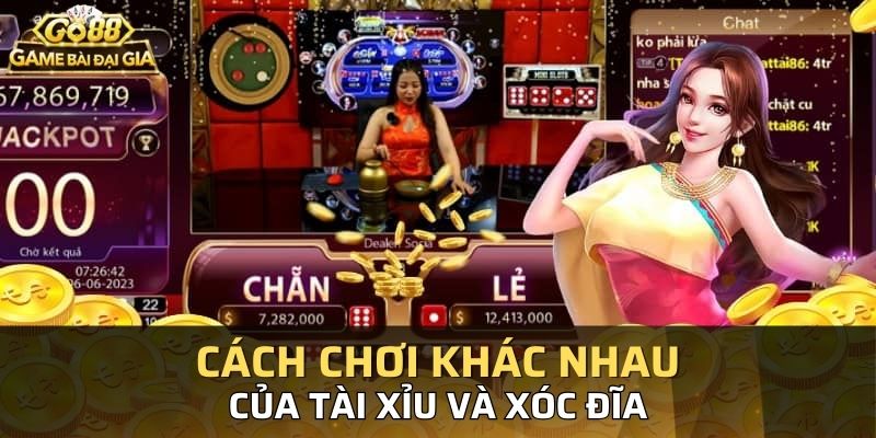 Khái quát v? cách ch?i c?a tài x?u - xóc ??a